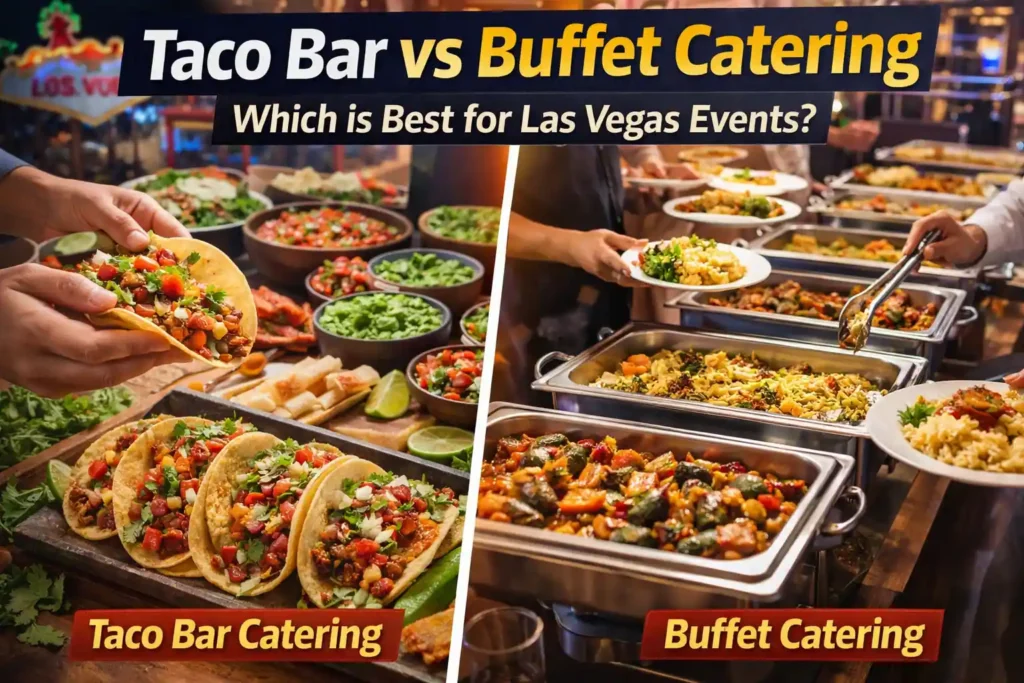 Taco Bar Catering vs Buffet Catering